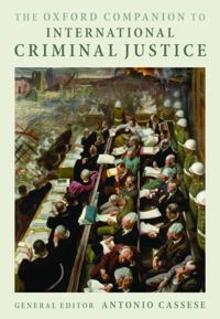 Bokomslag för "The Oxford Companion to International Criminal Justice"