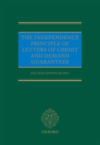 The Independence Principle of Letters of Credit and Demand Guarantees