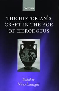 The Historian's Craft in the Age of Herodotus