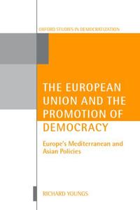 Kirjan kansi "The European Union and the Promotion of Democracy"