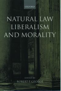 Bokomslag for "Natural Law, Liberalism, and Morality"