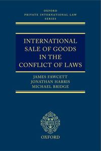 International Sale of Goods in the Conflict of Laws