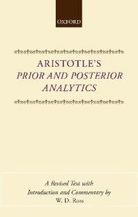 Aristotle's Prior and Posterior Analytics