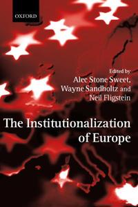 Bokomslag för "The Institutionalization of Europe"