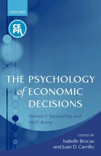 The Psychology of Economic Decisions