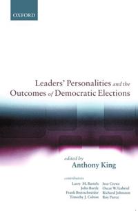 Bokomslag for "Leaders' Personalities and the Outcomes of Democratic Elections"