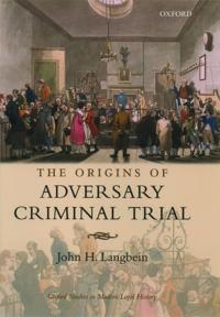 Bokomslag för "The Origins of Adversary Criminal Trial"