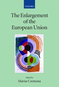 Bokomslag för "The Enlargement of the European Union"