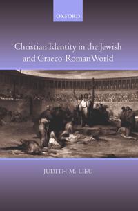 Bokomslag för "Christian Identity in the Jewish and Graeco-Roman World"