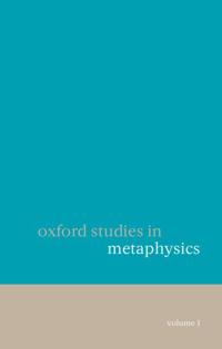 Bokomslag for "Oxford Studies in Metaphysics Volume 1"