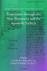 Bokomslag för "Trajectories through the New Testament and the Apostolic Fathers"
