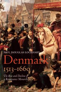 Denmark, 1513-1660