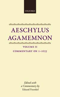 Aeschylus: Agamemnon: Aeschylus: Agamemnon