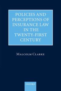 Bokomslag för "Policies and Perceptions of Insurance Law in the Twenty First Century"