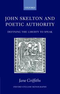 John Skelton and Poetic Authority
