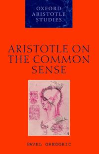 Aristotle on the Common Sense