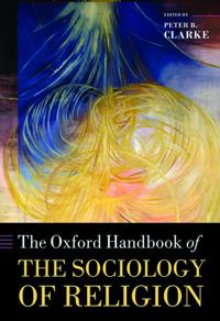 Bokomslag för "The Oxford Handbook of the Sociology of Religion"