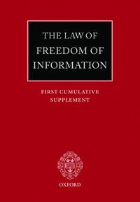 The Law of Freedom of Information: First Cumulative Supplement
