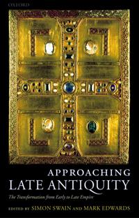 Bokomslag for "Approaching Late Antiquity"