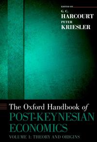 Oxford Handbook of Post-Keynesian Economics, Volume 1