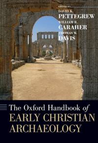 Bokomslag for "The Oxford Handbook of Early Christian Archaeology"