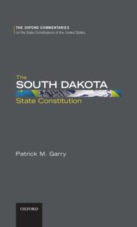 Oxford Commentaries on the State Constitutions of the United States