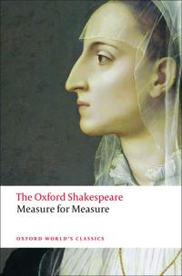 Measure for Measure: The Oxford Shakespeare