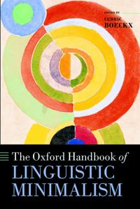 The Oxford Handbook of Linguistic Minimalism