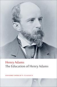 Bokomslag for "The Education Of Henry Adams"