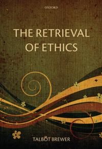 Bokomslag for "The Retrieval of Ethics"