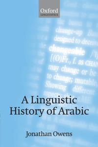 A Linguistic History of Arabic