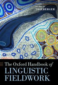 Bokomslag för "The Oxford Handbook of Linguistic Fieldwork"