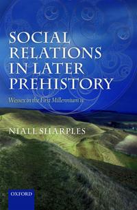 Social Relations in Later Prehistory