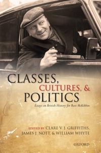 Classes, Cultures, and Politics