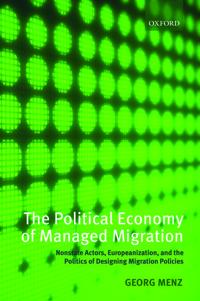 Kirjan kansi "The Political Economy of Managed Migration"