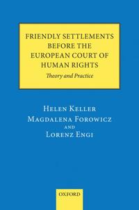 Friendly Settlements before the European Court of Human Rights