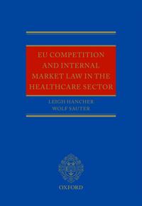 EU Competition and Internal Market Law in the Healthcare Sector