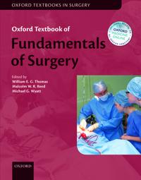 Oxford Textbook of Fundamentals of Surgery