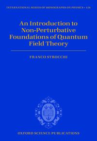 An Introduction to Non-Perturbative Foundations of Quantum Field Theory