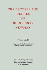 The Letters and Diaries of John Henry Newman: Volume XVIII: New Beginnings in England: April 1857 to December 1858