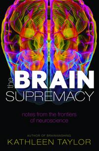 The Brain Supremacy