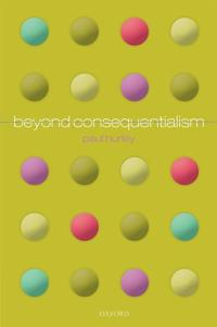 Beyond Consequentialism