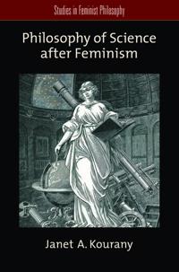 Bokomslag for "Philosophy of Science after Feminism"