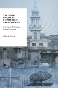 Bokomslag för "The Digital Origins of Dictatorship and Democracy"