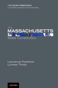 Oxford Commentaries on the State Constitutions of the United States