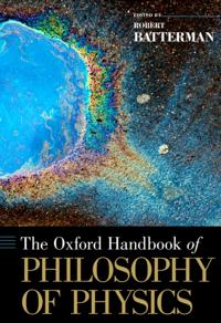 Oxford Handbook of Philosophy of Physics