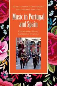 Music in Portugal and Spain Experiencing Music