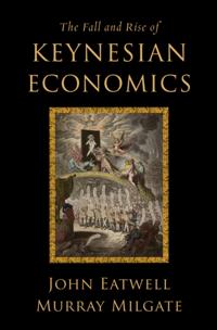 Fall and Rise of Keynesian Economics