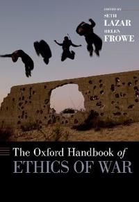 Bokomslag för "The Oxford Handbook of Ethics of War"