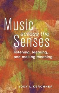 Bokomslag for "Music Across the Senses"